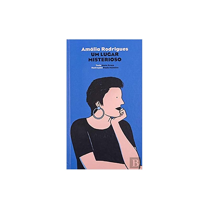 AMÁLIA RODRIGUES : UM LUGAR MISTERIOSO