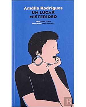 AMÁLIA RODRIGUES : UM LUGAR MISTERIOSO