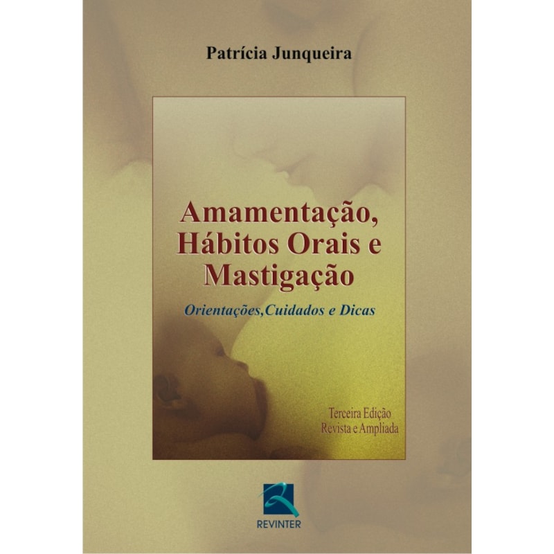 Amamentação, hábitos orais e mastigação: orientações, cuidados e dicas