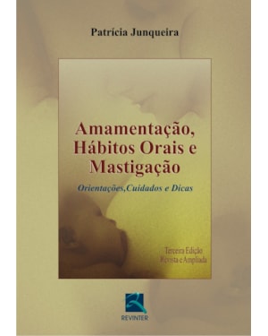 Amamentação, hábitos orais e mastigação: orientações, cuidados e dicas