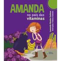 AMANDA NO PAÍS DAS VITAMINAS