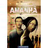 AMANHÃ 01 - AMANHÃ, QUANDO A GUERRA COMEÇOU