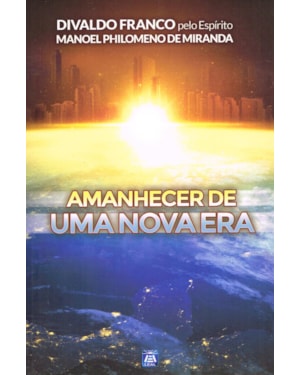 AMANHECER DE UMA NOVA ERA