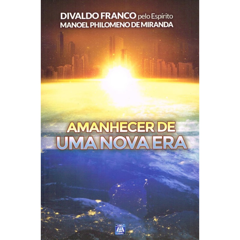 AMANHECER DE UMA NOVA ERA