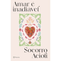 AMAR É INADIÁVEL