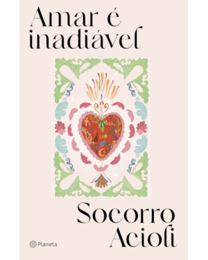 AMAR É INADIÁVEL