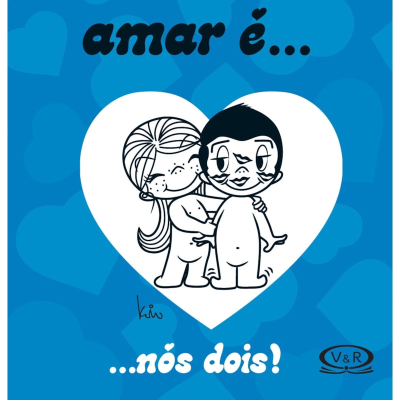 AMAR É... NÓS DOIS!