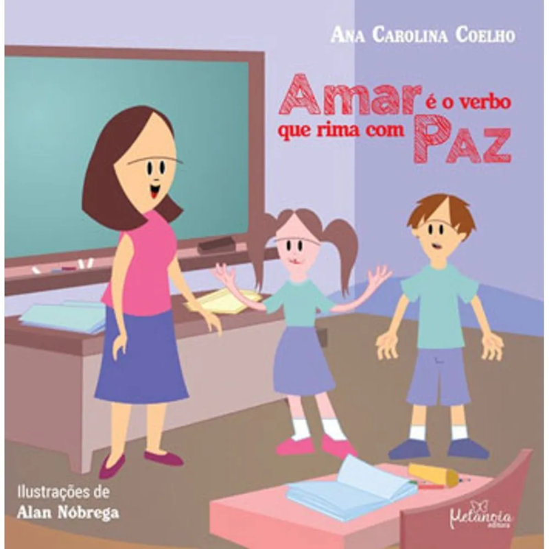 AMAR É O VERBO QUE RIMA COM PAZ