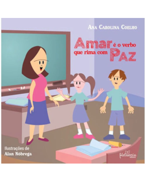AMAR É O VERBO QUE RIMA COM PAZ