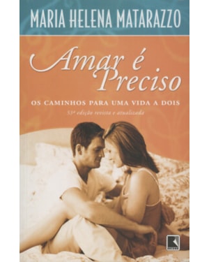AMAR É PRECISO