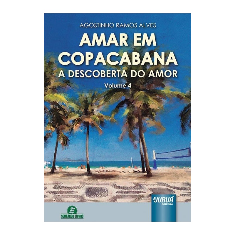 AMAR EM COPACABANA - A DESCOBERTA DO AMOR - VOLUME 4