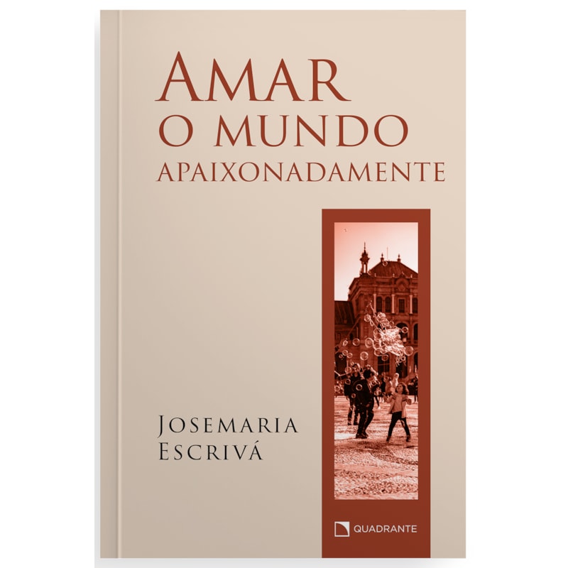 AMAR O MUNDO APAIXONADAMENTE