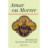 AMAR OU MORRER