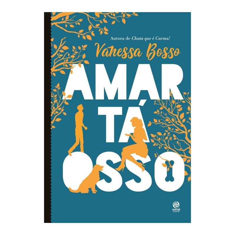 AMAR TÁ OSSO
