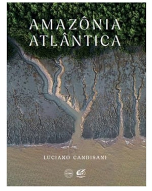 AMAZÔNIA ATLÂNTICA