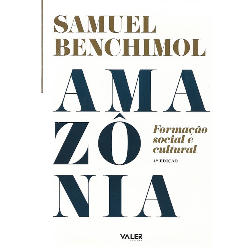 AMAZÔNIA: FORMAÇÃO SOCIAL E CULTURAL
