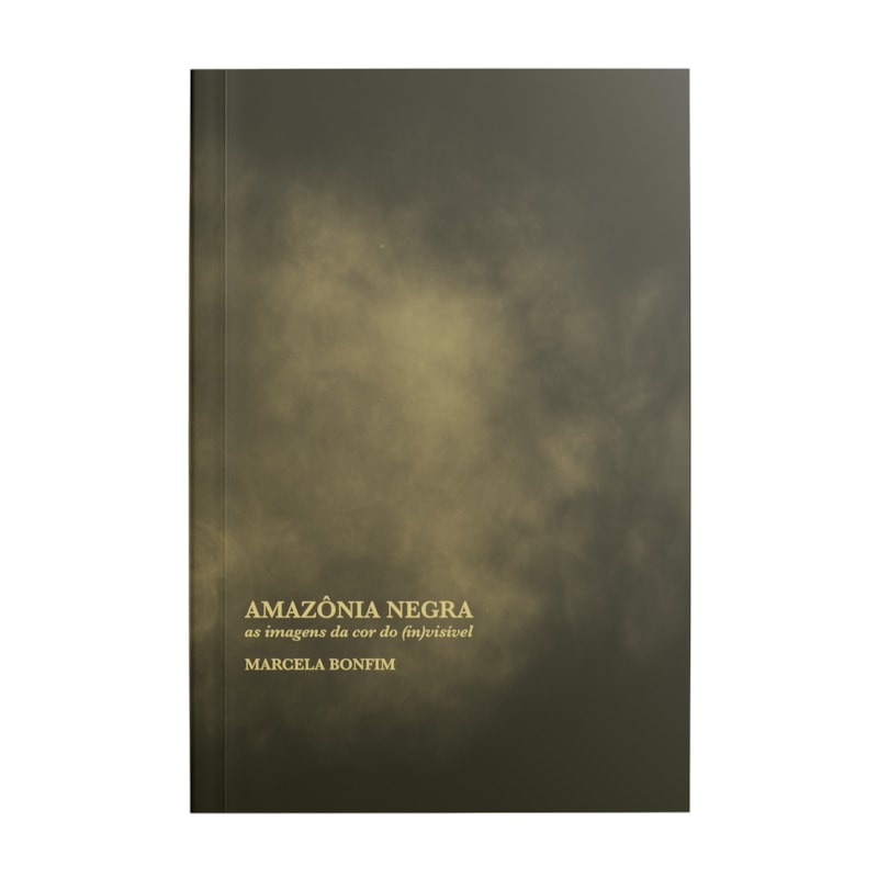AMAZÔNIA NEGRA: AS IMAGENS DA COR DO (IN)VISÍVEL