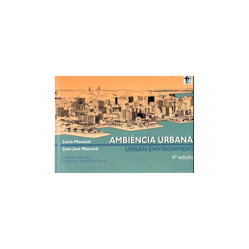 Ambiência urbana - urban environment