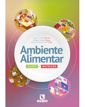 Ambiente alimentar - saúde e nutrição