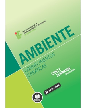 AMBIENTE: CONHECIMENTOS E PRÁTICAS