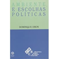 AMBIENTE E ESCOLHAS POLITICAS - 1ª