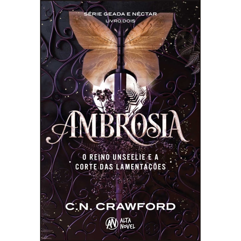 Ambrosia: o Reino Unseelie e a Corte das Lamentações