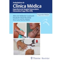 Ambulatório de Clínica Médica: Experiência do Hospital Universitário Clementino Fraga Filho UFRJ