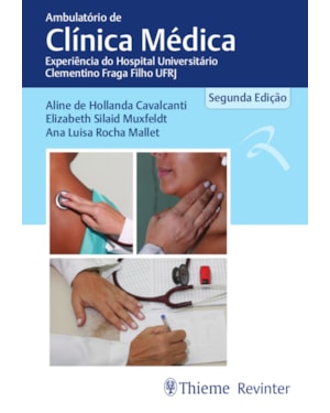 Ambulatório de Clínica Médica: Experiência do Hospital Universitário Clementino Fraga Filho UFRJ