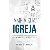 AME A SUA IGREJA - LANÇAMENTO