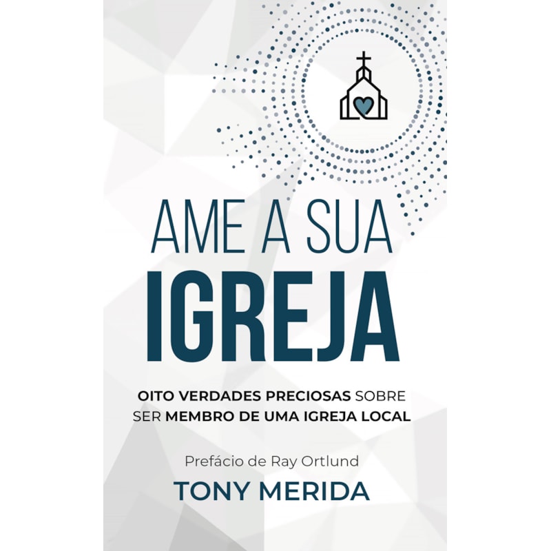 AME A SUA IGREJA - LANÇAMENTO