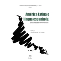 AMÉRICA LATINA E LÍNUGA ESPANHOLA