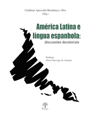 AMÉRICA LATINA E LÍNUGA ESPANHOLA