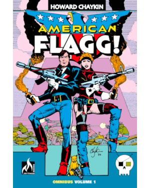 American Flagg Omnibus vol. 01