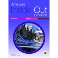 American inside out evolution: student''s book - Advanced