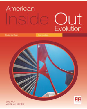 American Inside Out Evolution Student''''s Book - Intermediate