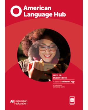 American language hub - Student''''s book & app - 1B