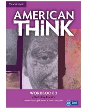 AMERICAN THINK 2 WB WITH ONLINE PRACTICE - 1ST ED