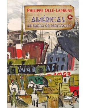 AMÉRICAS, UM SONHO DE ESCRITORES