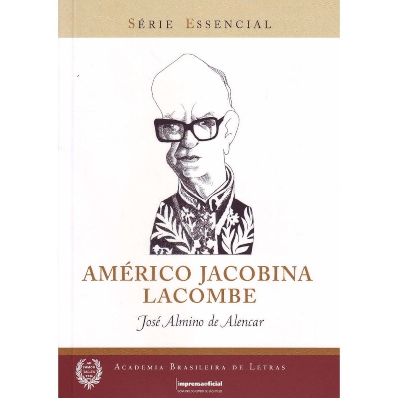 AMERICO JACOBINA LACOMBE - COL. SERIE ESSENCIAL