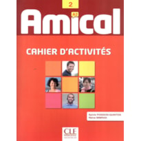 AMICAL 2 - EXERCICES + CD AUDIO