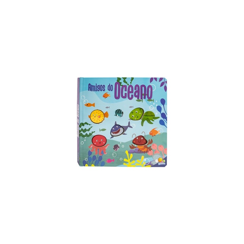 Amigos Barulhentos - Livro sonoro: Amigos do Oceano