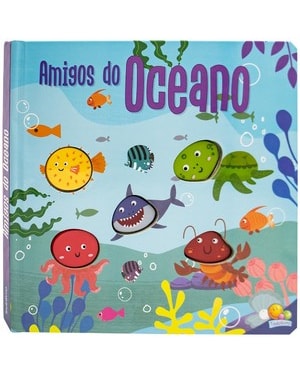 Amigos Barulhentos - Livro sonoro: Amigos do Oceano