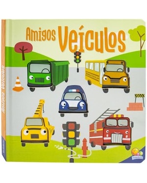 Amigos Barulhentos - Livro sonoro: Amigos Veículos