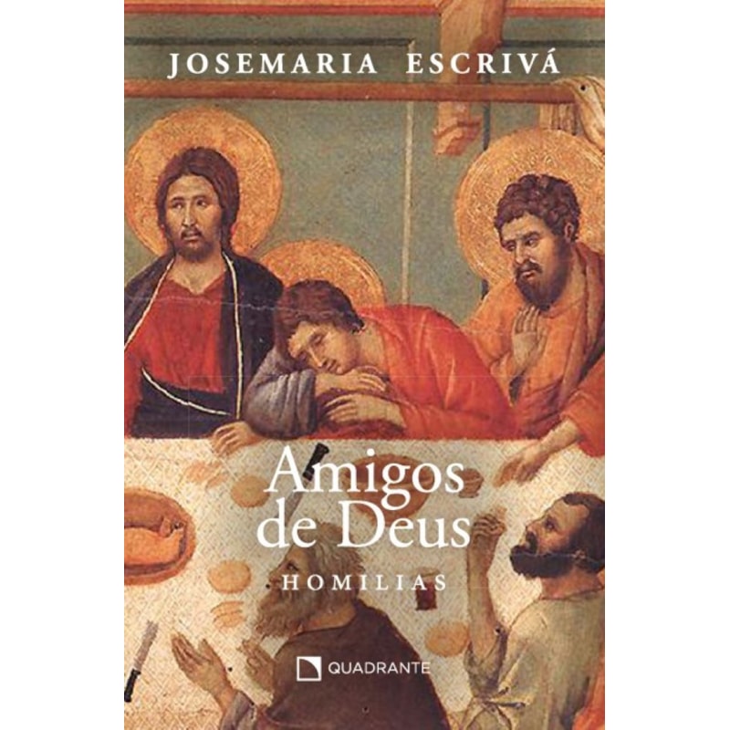 AMIGOS DE DEUS: HOMILIAS