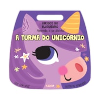 AMIGOS DO BLOQUINHO: A TURMA DO UNICÓRNIO - APRENDA E SE DIVIRTA!