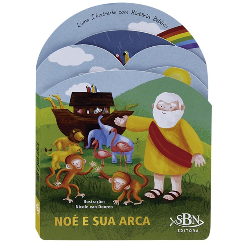 AMIGOS DO CRIADOR: NOÉ E SUA ARCA