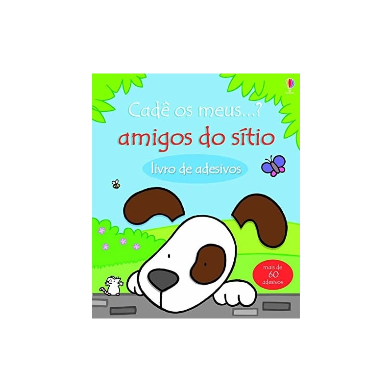 AMIGOS DO SÍTIO : CADÊ OS MEUS?