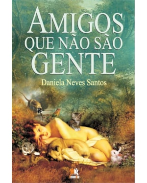AMIGOS QUE NÃO SÃO GENTE