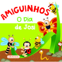 AMIGUINHOS - O DIA DE JOSI - VOL. 3