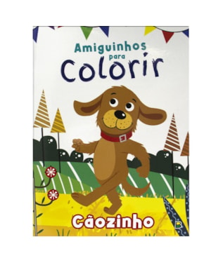 AMIGUINHOS PARA COLORIR: CÃOZINHO